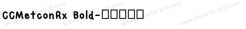 CCMetconRx Bold字体转换